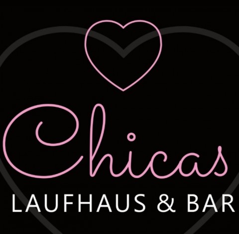 Chicas Laufhaus Neueröffnung! CHICAS - Laufhaus und Bar 